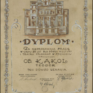 dyplom za 25 lat nieprzerwanej pracy; na dole trzy podpisy przedstawicieli Rady Zakładowej Teatru, Dyrekcji Teatru i związku zawodowego z pieczątką Teatru Polskiego, miejscem i datą; u góry rysunek Teatru Polskiego; wkoło ornamenty roślinne
